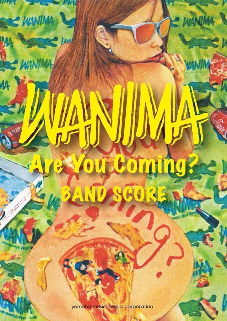 WANIMA Are You Coming? ジャケット 1st Album『Are You Coming？』バンドスコア 9月16日発売!! | WANIMA